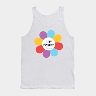 Flowers of hope: STAY POSITIVE Tank Top